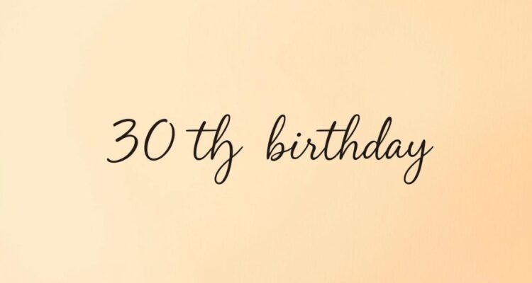 Spruch zum 30 geburtstag kurz